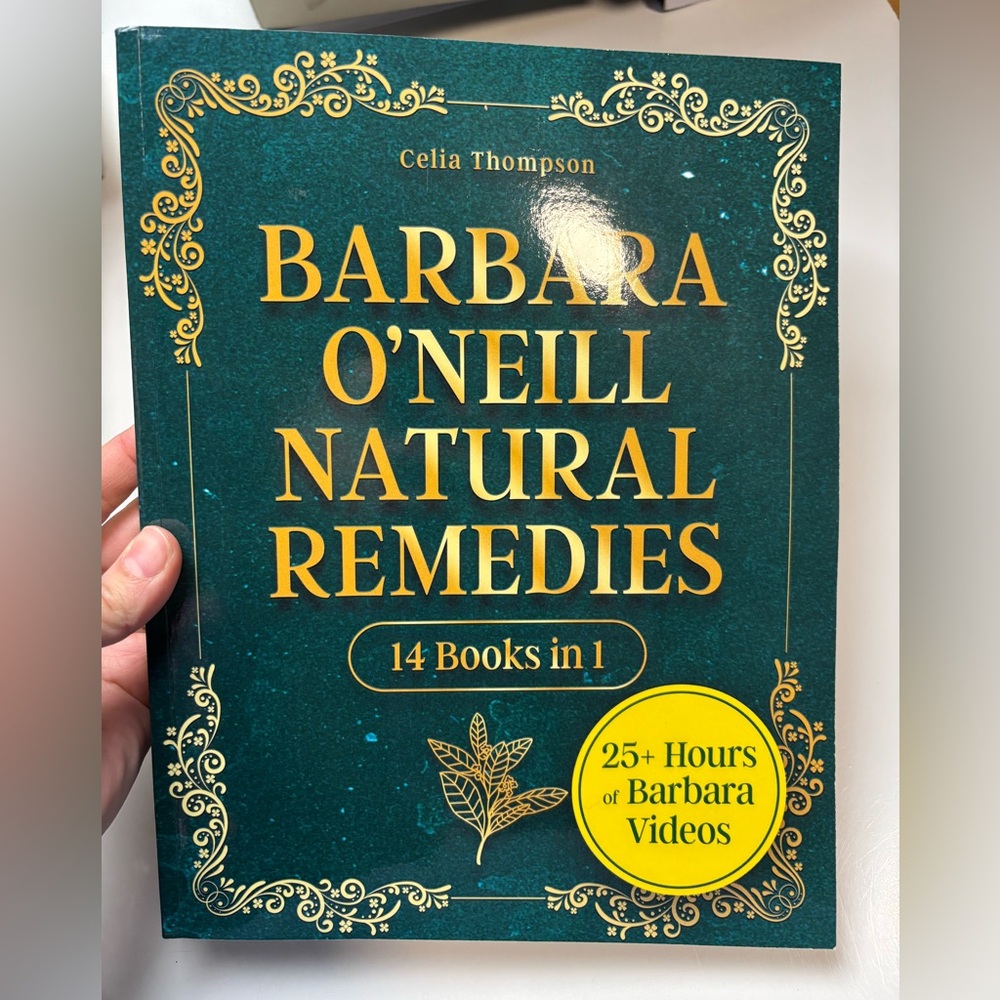 Barbara‎ O’Neill Natural Remedie 14 books in 1 Paperback book by Celia Thompson
